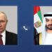 Putin and Mohammed bin Zayed - بوتين ومحمد بن زايد